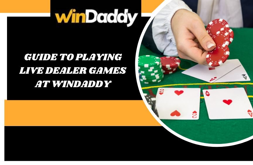 Unlock the secrets to thriving in Windaddy's live dealer games with expert strategies and insider tips for maximum enjoyment and success